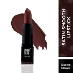 Streetwear Satin Smooth Lipstick - Wicked Brown 4.2 Gm