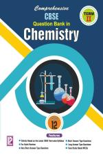 Comprehensive CBSE Question Bank in Chemistry XII (Term-II)_Laxmi Publications PVT. LTD.
