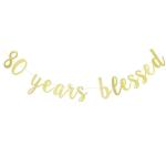 Festiko 80 Years Blessed Banner, 80th Birthday Banner, Happy 80th Birthday Banner, Gold Glitter 80th Birthday Party Decorations