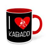 Whats Your Kick Kabaddi Theme I Love Kabaddi Design Printed Red Ceramic Coffee Mug and Tea Mug 325ml