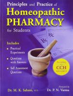 Principles And Practice Of Homoeopathic Pharmacy For Students by M.K.Sahani B.Jain Regular First edition (1 July 2009)