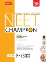 NEET Champion Physics_MTG Editorial Board_Paperback_588