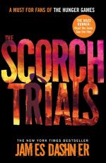 The Scorch Trials- Maze Runner Series- 2 Paperback - James Dashner, Chicken House 1st Edition (2 October 2013)