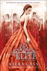 The Selection (2) -The Elite by Kiera Cass