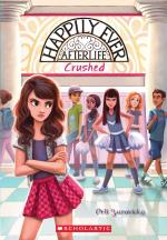 Happily Eer Afterlife 2- Crushed Paperback - Orli Zuravicky, Scholastic (31 December 2018)