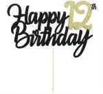 Festiko Happy 12Th Birthday Cake Topper, Glitter Card In Black, Gold For Cake Decoration, Birthday, Anniversary, Engagement, Graduation