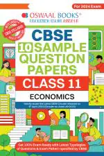 Oswaal CBSE Sample Question Papers Class 11 Economics Book (For 2024 Exams ) | 2023-24_oswaal books