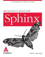 Introduction To Search With Sphinx Andrew Aksyonoff Paperback 168 Pages