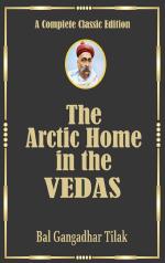 Abhishek Publications - The Arctic Home In The Vedas : Complete (Un-abridged) Collector's Edition (Hardcover) by Bal Gangadhar Tilak