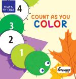 Count as You Color - That's My First | Activity Book For Children Ages 3 to 5,coloring Book to Make Numbers More Fun