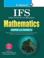 R. Gupta's Popular Master Guide _ UPSC: IFS Mathematics (Paper I & II) Main Exam Guide