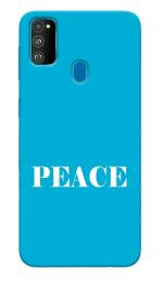 Mobiera Peace Text Design Printed Back Cover Case For Samsung Galaxy M21