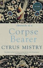 CHRONICLE OF A CORPSE BEARER Cyrus Mistry Paper Back 248 Pages