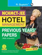 R. Gupta's Popular Master Guide - NCHMCT-JEE: Hotel Management Previous Years' Papers (with Answers)