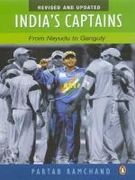 Indias Captain Paperback - From Nayudu to Ganguly - Partab Ramchand, Penguin India, Rev and Updated Ed. Edition (5 July 2004)