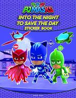 Into The Night To Save The Day Stickers Book - Fun Activity Books For Kids Wonder House Books