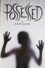 Possessed Paperback - Kate Cann, Scholastic (1 January 2011)