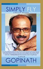 Simply Fly a Deccan Odyssey by Capt. G R Gopinath