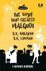 The Boys Who Created Malgudi Hardcover, English Lavanya Karthik Duckbill (19 November 2021)