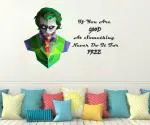 Lanstick Multicolor Joker Motivational Quotes Image Self Adhesive Wall Sticker 100 cm