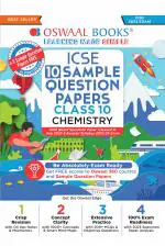 Oswaal ICSE Sample Question Papers Class 10 Chemistry for 2023 Board Exam (based on the latest CISCE/ICSE Specimen Paper)