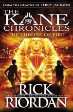 The Throne of Fire (Kane Chronicles) by Rick Riordan