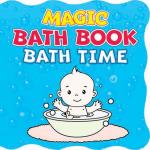 Magic Bath Book Bath Time 8 Pages