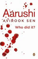 Aarushi Paperback - Avirook Sen, Penguin India, Journal Edition (5 July 2015)