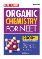 Beat The Neet Organic Chemistry For NEET _Arihant Publications (India) Limited