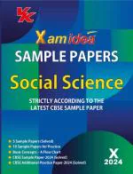 Xam idea Sample Papers Simplified Social Science | Class 10 for 2024 Board Exam | Latest Sample Papers 2024 (Additional Practice Paper-2024 based on CBSE Sample Paper released on 8th September)