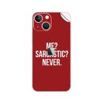 GADGETSWRAP Printed Vinyl Skin Sticker for Apple iPhone 13 - sarcastic