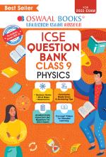 Oswaal ICSE Question Bank Class 9 Physics Book (For 2023 Exam)