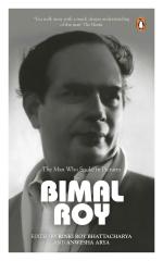 Bimal Roy Paperback - The Man Who Spoke In Pictures - Bhattacharya Rinki Roy (edite, Penguin (22 November 2017)