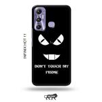 Tweakymod Printed Don'T Touch My Mobile Back Cover For Infinix Hot 11