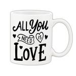 Mug Morning Love Mugs All You Need is Love Coffee Ceramic Mug 325ml (White)