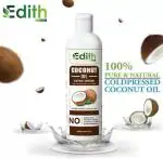 Edith Naturals Cold Pressed Extra Virgin Coconut Oil For Skin & Hair Growth Hair Oil (200 ml)