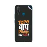 GADGETSWRAP Printed Vinyl Skin Sticker for Vivo U10 - tere-baap-ka-phone-hai-kya