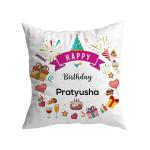 Ashvah White Poly Silk Happy Birthday Pratyusha Printed Cushion Cover With Filler For Daughter, Wife, Name-Pratyusha, 12 X 12 Inches