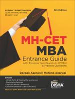 MH-CET MBA Entrance Guide with Previous Year (PYQs) & Practice Questions 5th Edition | Complete preparatory Material for Maharashtra Common Entrance Test |