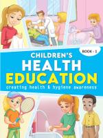 Children s Health Education Book 1 Paperback 40 Pages