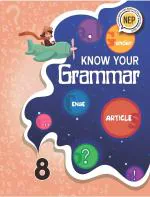 Know Your Grammar Class 8 by Future Kids Publications