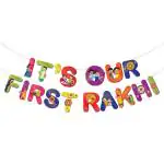 Festiko It's Our First Rakhi Banner With Ribbon, Hanging Decoration Supplies, Raksha Bandhan Decoration Combo