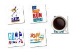 Whats Your Kick Running Keep Running Quotes Printed Set of 4 Coaster With Metal Stand