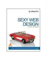 Sexy Web Design Elliot Jay Stocks Paperback 176 Pages