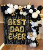 SPECIALYOU.IN Father's Day decorations Items with Golden, Black and White balloons for decoration, Best Dad Ever Gold Foil Balloon, foil curtains for birthday decoration items for Dad- 50 Pcs