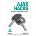 Ajax Hacks Tips And Tools For Creating Responsive Web Sites Perry Paperback 304 Pages