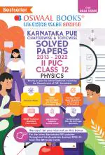 Oswaal Karnataka PUE Solved Papers II PUC Physics Book Chapterwise & Topicwise (For 2023 Exam)