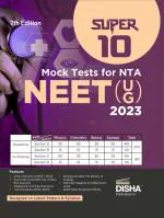 Super 10 Mock Tests for New Pattern NTA NEET (UG) 2023 - 7th Edition, Disha Publications