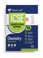 Together with ICSE Question Bank Class 10 Chemistry Exam 2024-25