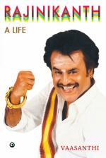 RAJINIKANTH A LIFE
